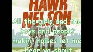 Hawk Nelson  Bring Em Out Lyrics [upl. by Liberati]