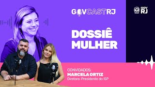 GOVCAST RJ  DOSSIÊ MULHER 2023 [upl. by Bel]