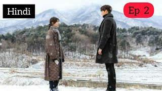 Ep 2 Uncontrollably fond Hindi explanation 2016  Korean drama [upl. by Lindo]