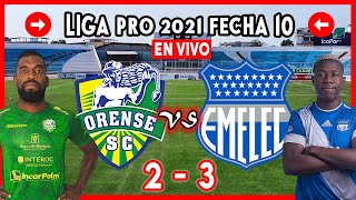 ORENSE VS EMELEC EN VIVO 23 HOY 2021 LIGA PRO ECUADOR FECHA 10 CS EMELEC CSE PARTIDO DE GOLTV [upl. by Vivienne948]