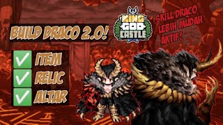 BUILD DRACO 20  KING GOD CASTLE  SKILL LEBIH MUDAH AKTIF [upl. by Ahsenad543]