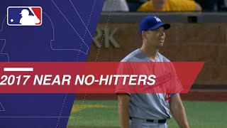 All of the near nohitters from the 2017 season [upl. by Annoyed144]