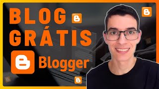 Como Criar um Blog Grátis no Blogger e Ganhar Dinheiro [upl. by Ablasor]