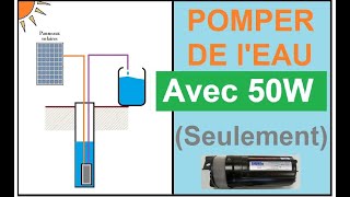 Le pompage en autonomie avec 50W seulement [upl. by Trammel662]