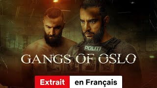 Gangs of Oslo Saison 1 Extrait  BandeAnnonce en Français  Netflix [upl. by Seuqramed373]