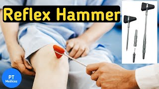 Reflex Hammer Parts and its uses Demonstration of knee reflex Deep tendon reflex ptmedicoz [upl. by Turk]