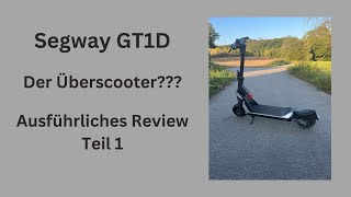 Segway GT1D  Ausführliches Review  Teil 1 [upl. by Gabi661]