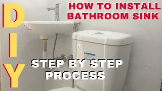 Paano Mag install ng BATHROOM SINK for Beginners  STEP by STEP PROCESS [upl. by Ridgley]