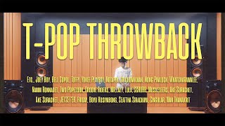 🌈 TPOP Longplay 】TPop Throwback Playlist 💿 [upl. by Andra]