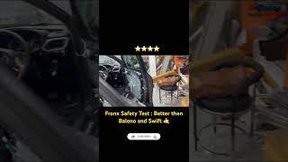 Maruti Fronx Safety Test Better then Baleno and Swift  Fronx Build Quality fronx brezza2023 [upl. by Niattirb]