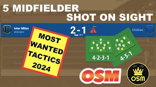 OSM BEST TACTICS 451  4231 SHOT ON SIGHT 2024 [upl. by Alliuqal]