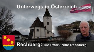 Rechberg Die Pfarrkirche Rechberg OÖ [upl. by Shayla995]