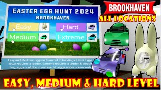 EGG HUNT 2024 EASY MEDIUM amp HARD LEVEL BROOKHAVEN 🏡RP  ROBLOX [upl. by Viens793]