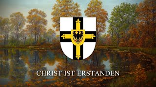 Anthem of the Teutonic Order “Christ Ist Erstanden” [upl. by Omle]