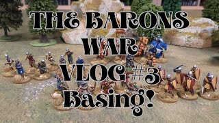 The Barons War VLOG 3 Basing [upl. by Anaerda]