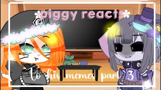 🌸•piggy reacts to his memes part 3• englishspanish🇺🇸🇪🇸 [upl. by Barbe]