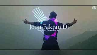 Joon Fakran Di Dj Remix Sad song 😢😭 Dj Hard Vibration Dj Bablu Ossar [upl. by Aitnis]