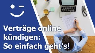 Verträge online kündigen So einfach geht’s [upl. by Salomone]