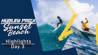 HIGHLIGHTS Day 3  Hurley Pro Sunset Beach 2023 [upl. by Iur604]