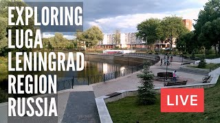 Exploring LUGA in Leningrad Region of Russia LIVE [upl. by Winstonn]