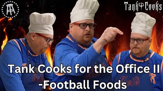 Tank Cooks for the Barstool Office II Football Foods [upl. by Maria]