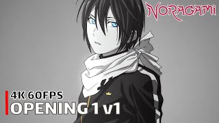 Noragami  Opening 1 v1 4K 60FPS  Creditless  CC [upl. by Lorsung]