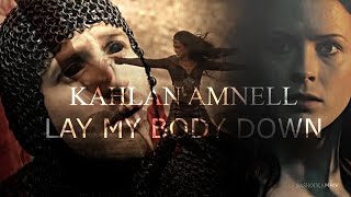 LOTS Kahlan Amnell  Lay My Body Down [upl. by Indihar757]