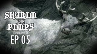 Skyrim For Pimps  Unexpecto Patronum S5E05  Companions Walkthrough [upl. by Ylelhsa763]