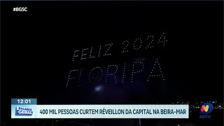 Florianópolis brilha 400 mil pessoas celebram o Réveillon na BeiraMar com espetáculo único [upl. by Treble]