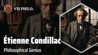 Étienne Bonnot de Condillac Master of Speculative Thought｜Philosopher Biography [upl. by Arbmahs]