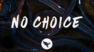 Fly By Midnight  No Choice Lyrics [upl. by Thor578]