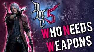 Devil May Cry 5  Who Needs Weapons Trophy Guide [upl. by Namharludba]