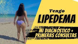 LIPEDEMA me diagnostican que es pruebas y primeras consultas  Medicina con Inés [upl. by Asiuqram]