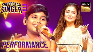 Superstar Singer S3 Apna Bana Le पर Kshitij की Performance को मिला Standing Ovation  Performance [upl. by Lavinie]