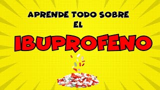 PARA QUE SIRVE EL IBUPROFENO❓💊  EFECTOS SECUNDARIOS👈MECANISMO DE ACCIÓNDOSISPRESENTACIÓNAINES [upl. by Eintruok]