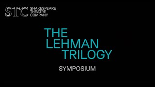 THE LEHMAN TRILOGY Symposium [upl. by Lillith241]