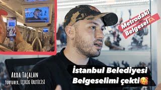 İstanbul Belediyesi Benim Belgeselimi Çekti ve Bu Video Metroda Oynadı  🤩 [upl. by Willey]