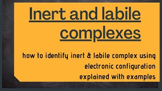 Inert and Labile complexes identification  CFAE  kinetic stability [upl. by Ardeahp]