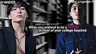 When you pretend to be mute in front of your college heartrob ff  btsff  jeonjungkook  jungkook [upl. by Lynna]