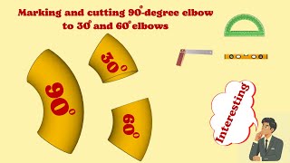 Marking and cutting 90degree elbow to 30 and 60 elbows [upl. by Cassil]