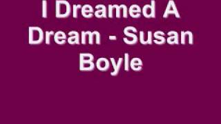 I Dreamed A Dream  Susan Boyle Lyrics [upl. by Pasahow553]