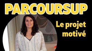 Parcoursup  le projet motivé  Les Bons Profs [upl. by Robinet]