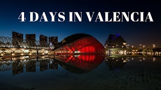 4 days in VALENCIA SPAIN [upl. by Neltiak]