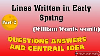 Lines Written in Early Spring by William Wordsworth Question AnswerClass 11th EnglishPSEB [upl. by Ned]