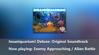 Insaniquarium Deluxe Original Soundtrack  Enemy Approaching  Alien Battle [upl. by Range]