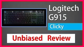 Logitech G915 Clicky Gaming Keyboard Review 2019 📟 Wireless Mechanical Lightspeed 🌐 [upl. by Ingham550]