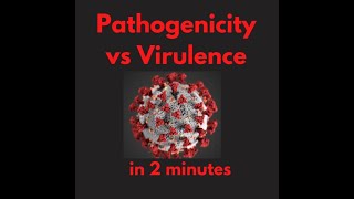 Pathogenicity vs Virulence in 2 mins [upl. by Eladal]