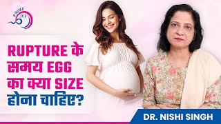 Rupture के समय Egg का क्या Size होना चाहिए  Optimal Egg Size for Pregnancy  Prime IVF [upl. by Harikahs683]