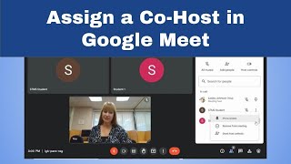 Assign a CoHost in Google Meet [upl. by Oak]