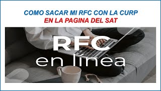 COMO SACAR MI RFC CON LA CURP POR INTERNET 2024 [upl. by Itsuj]